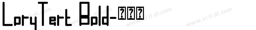 LoryTert Bold字体转换